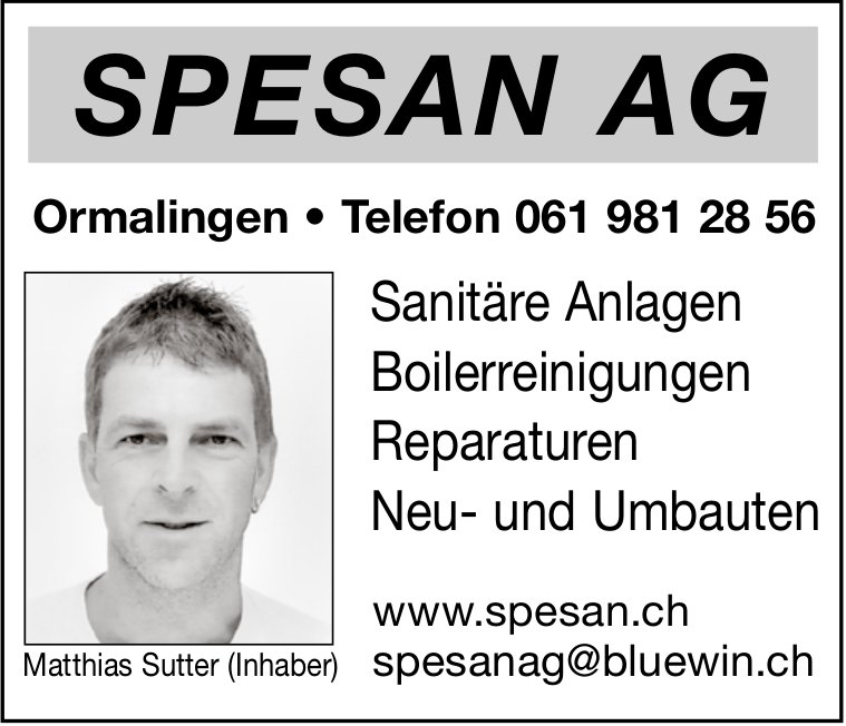 Spesan AG, Ormalingen - Sanitäre Anlagen, Boilerreinigungen,  Reparaturen,  Neu- und Umbauten