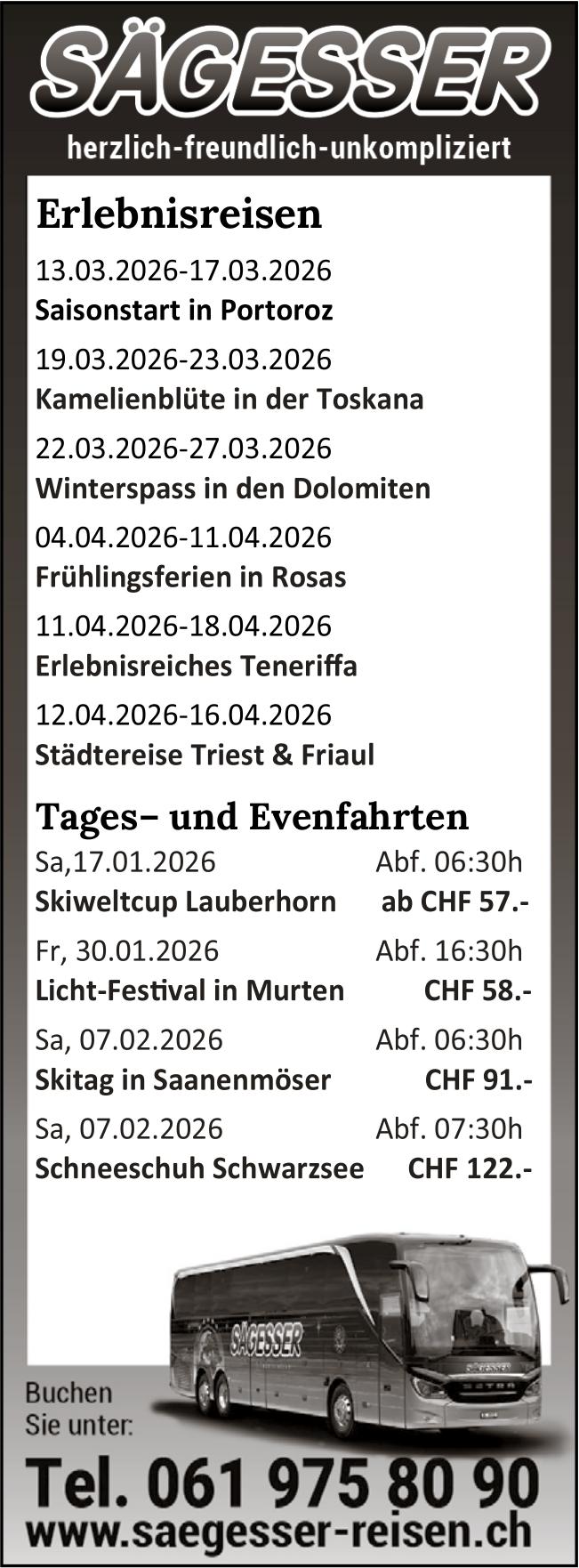 Sägesser Reisen, herzlich-freundlich-unkompliziert