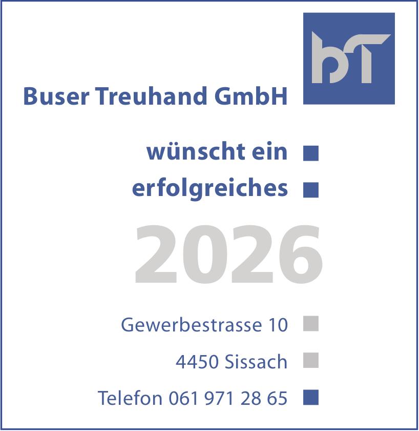 Buser Treuhand GmbH, Sissach - wünscht ein erfolgreiches 2026