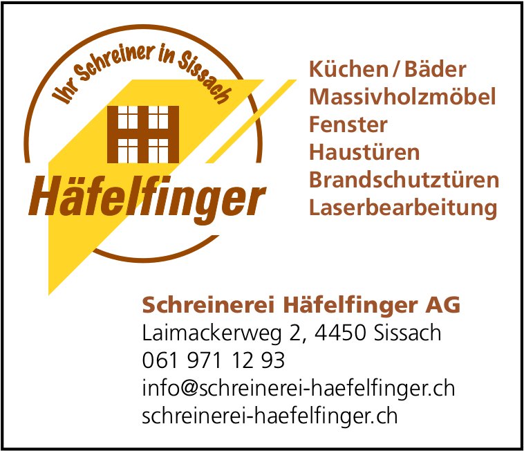 Schreinerei Häfelfinger AG, Ihr Schreiner in Sissach
