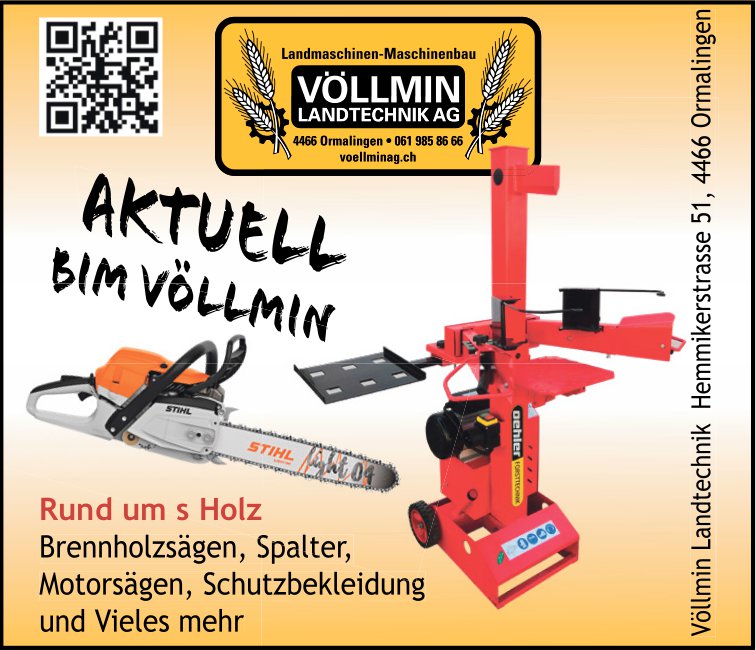 Völlmin Landtechnik AG, Ormalingen - Rund um s Holz