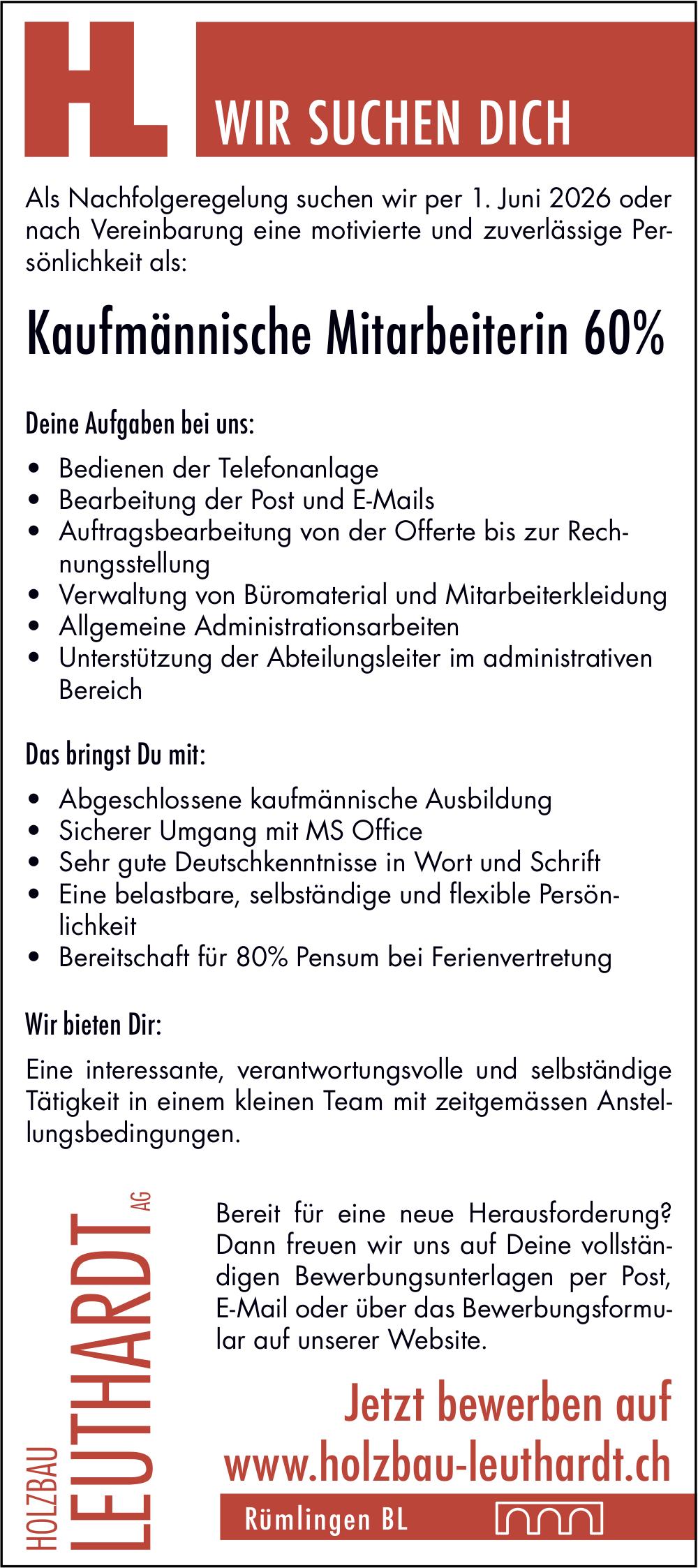 Kaufmännische Mitarbeiterin 60%, Holzbau Leuthardt AG, Rümlingen, Gesucht