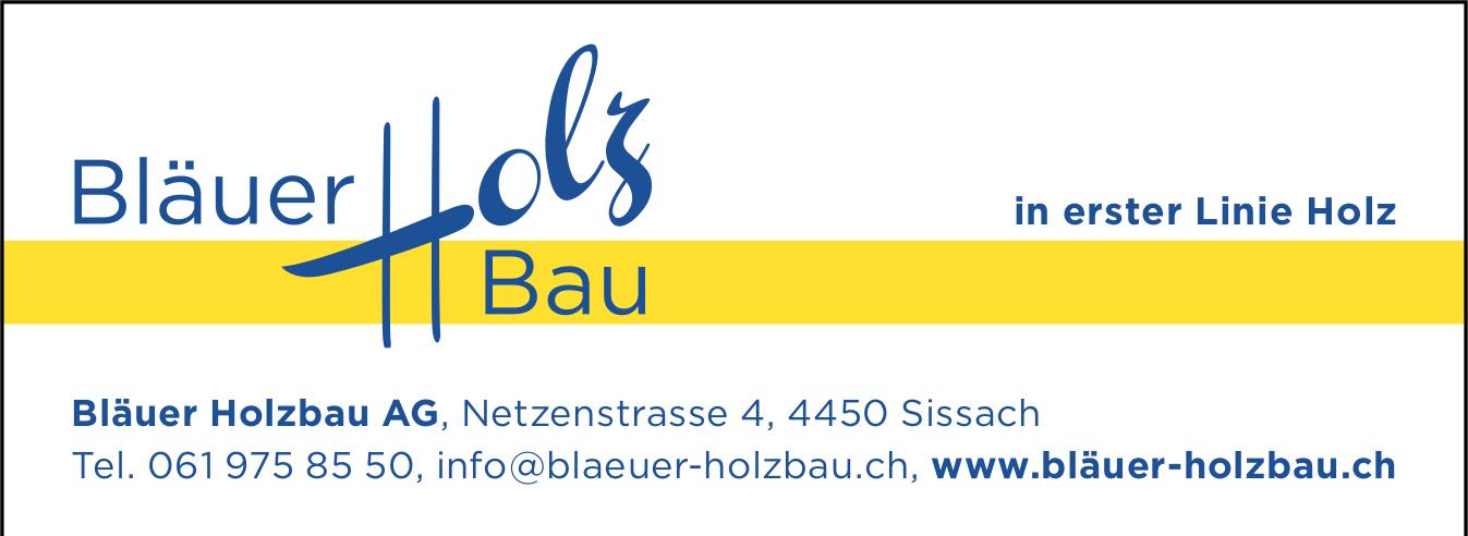 Bläuer Holzbau AG, Sissach - In erster Linie Holz