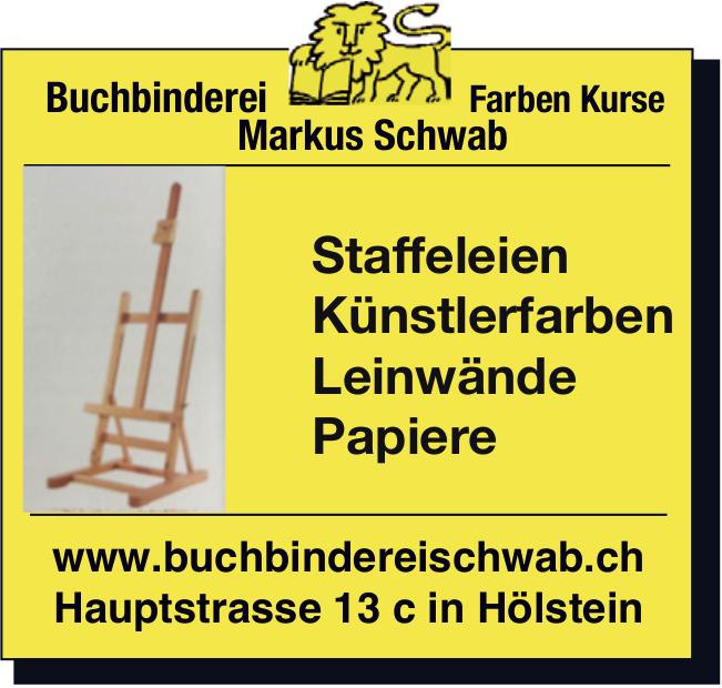 Buchbinderei Markus Schwab, Hölstein - Staffeleien | Künstlerfarben | Leinwände | Papiere