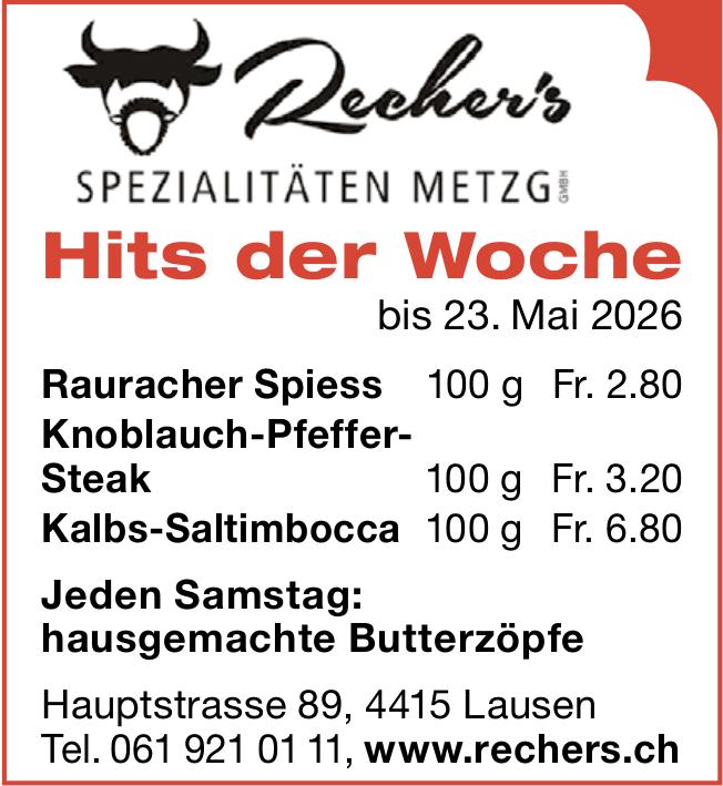 Recher's, Lausen - Hits der Woche