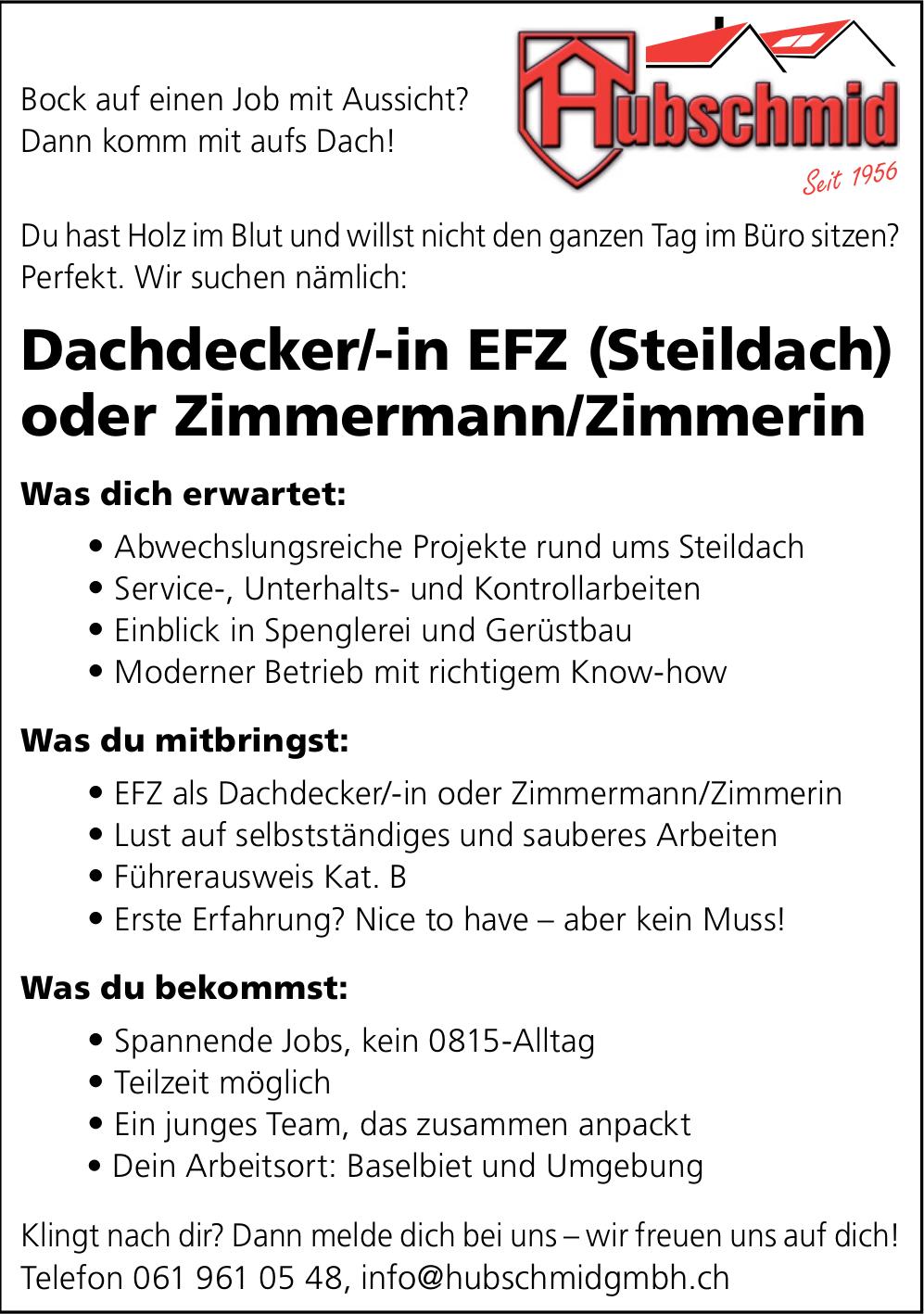 Dachdecker/-in EFZ (Steildach) oder Zimmermann/Zimmerin, Hubschmid, Gesucht