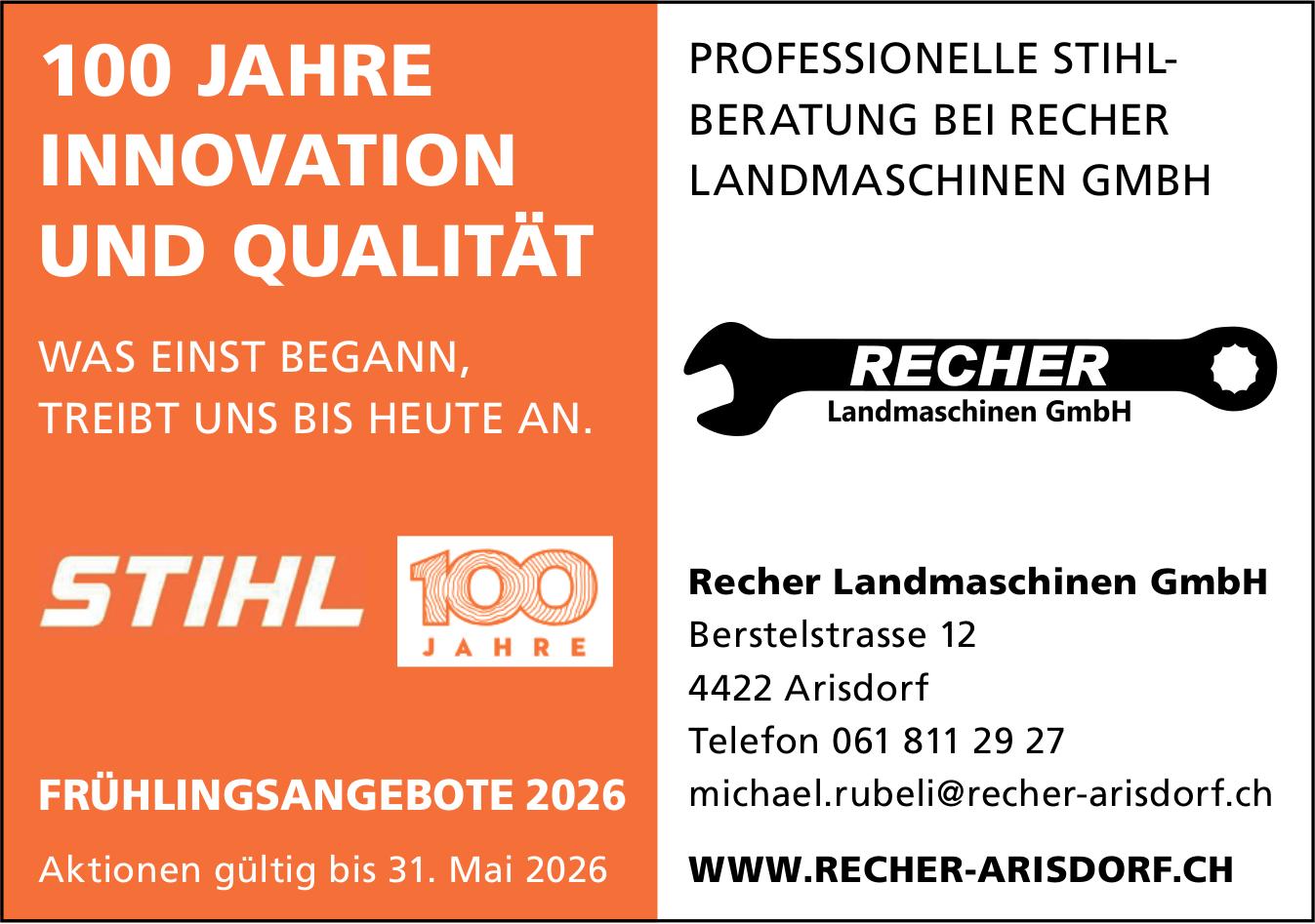 Recher Landmaschinen GmbH, Arisdorf - PROFESSIONELLE STIHL-BERATUNG BEI RECHER LANDMASCHINEN GMBH