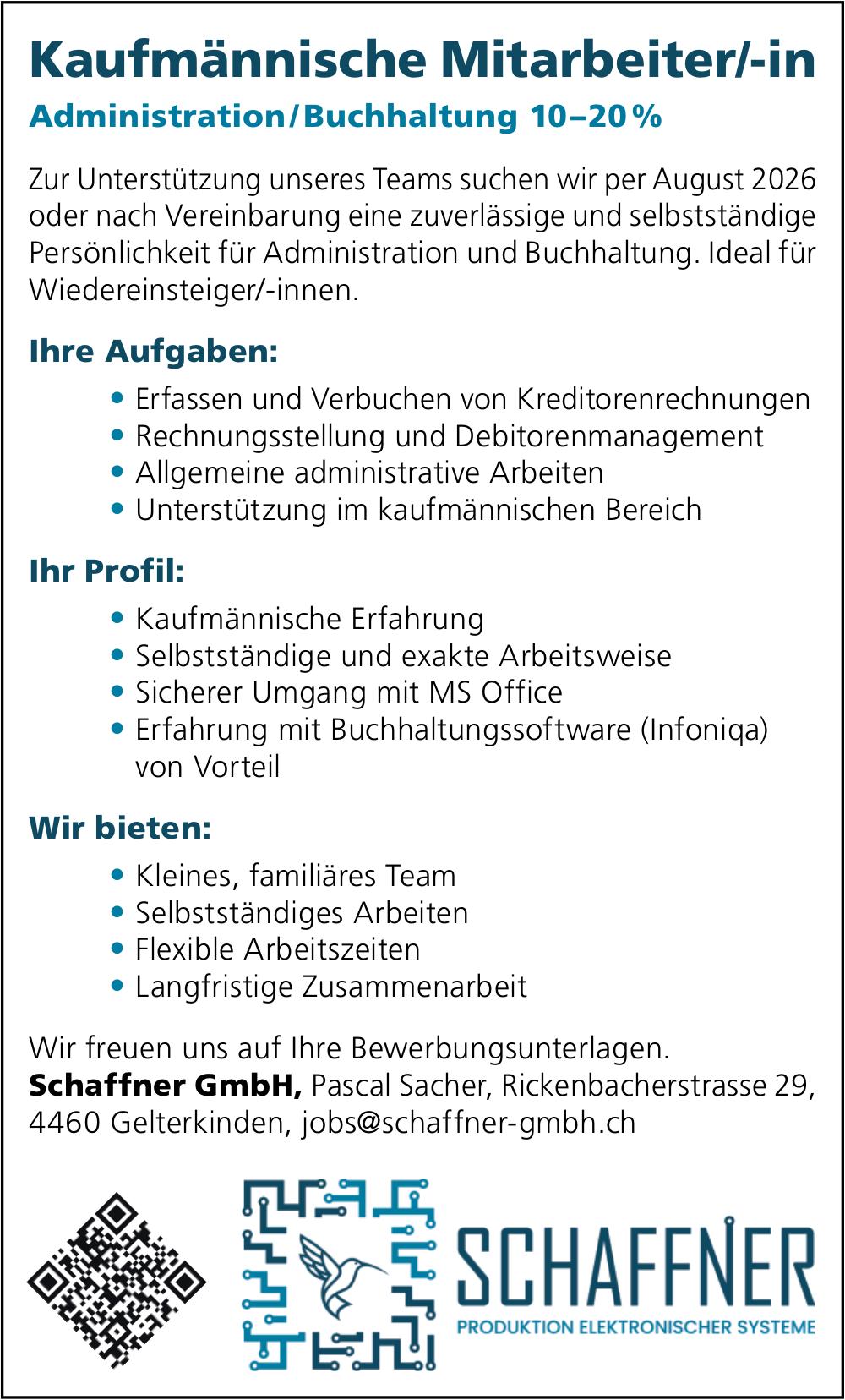 Kaufmännische Mitarbeiter/-in Administration/Buchhaltung 10–20 %, Schaffner GmbH, Gelterkinden, Gesucht