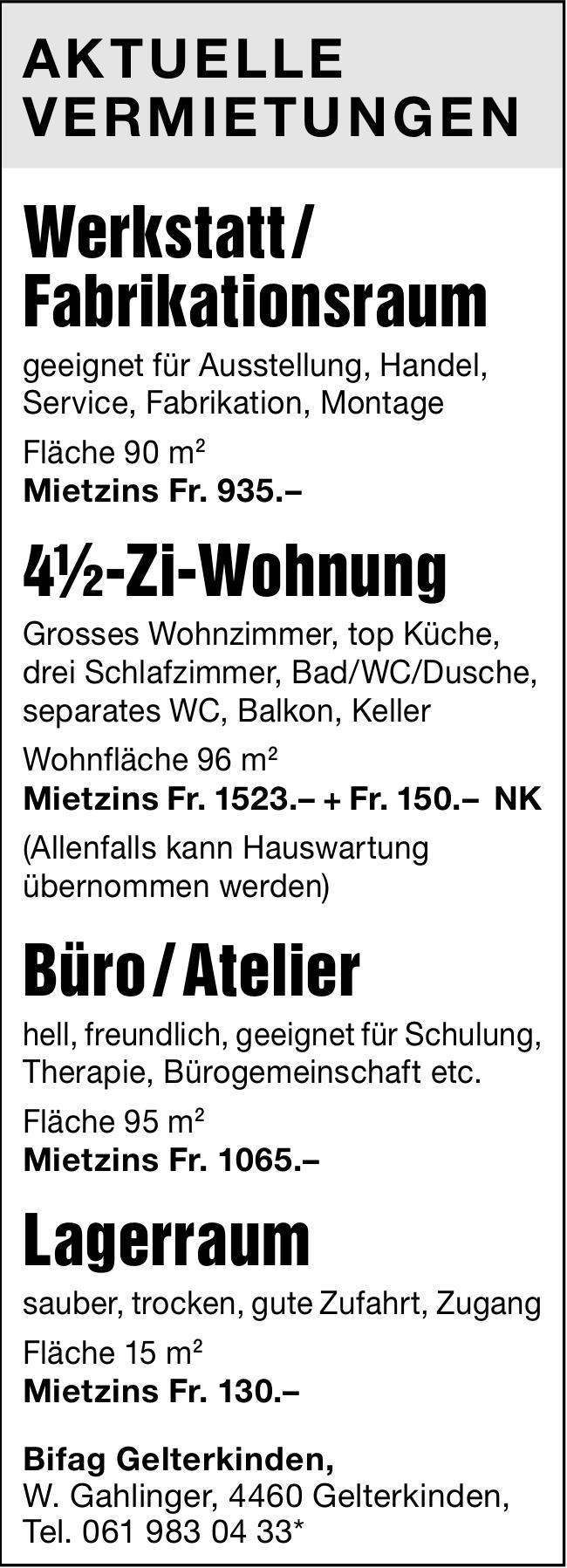 Werkstatt | 4½-Zi-Wohnung | Büro/Atelier | Lagerraum, zu vermieten