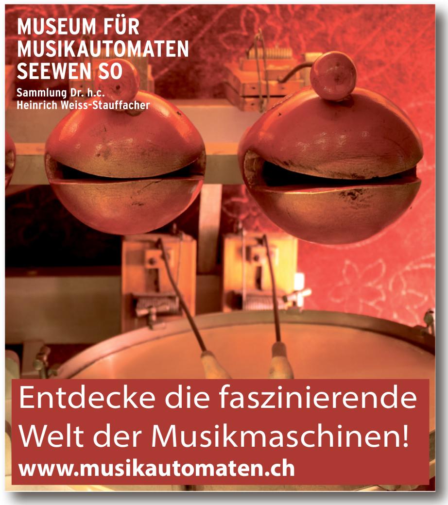 Museum für Musikautomaten Seewen SO, Entdecke die faszinierende Welt der Musikmaschinen!