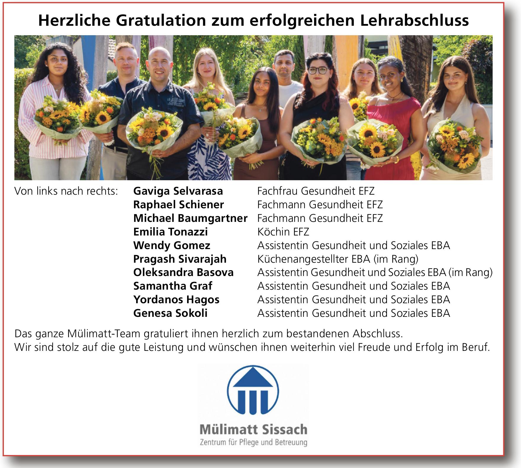 Mülimatt Sissach, Herzliche Gratulation zum erfolgreichen Lehrabschluss
