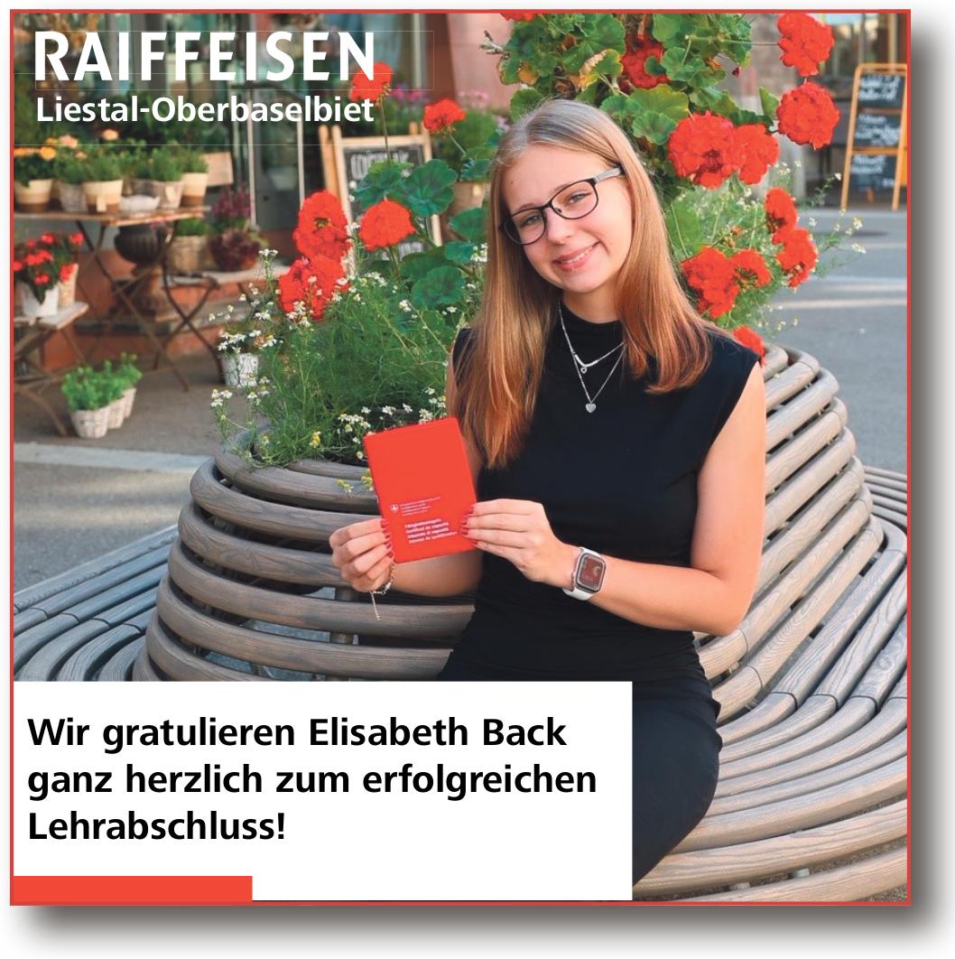 RAIFFEISEN Liestal-Oberbaselbiet, Wir gratulieren Elisabeth Back ganz herzlich zum erfolgreichen Lehrabschluss!