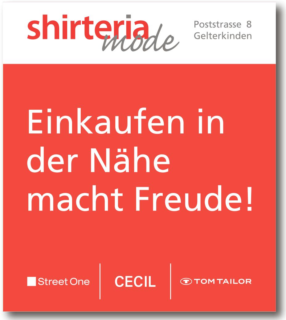 shirteria mode, Gelterkinden - Einkaufen in der Nähe macht Freude!