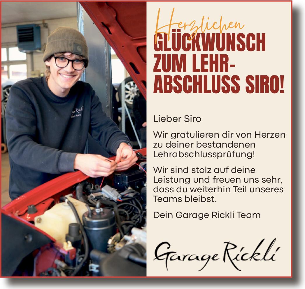 Garage Rickli, HERZLICHEN GLÜCKWUNSCH ZUM LEHRABSCHLUSS SIRO!