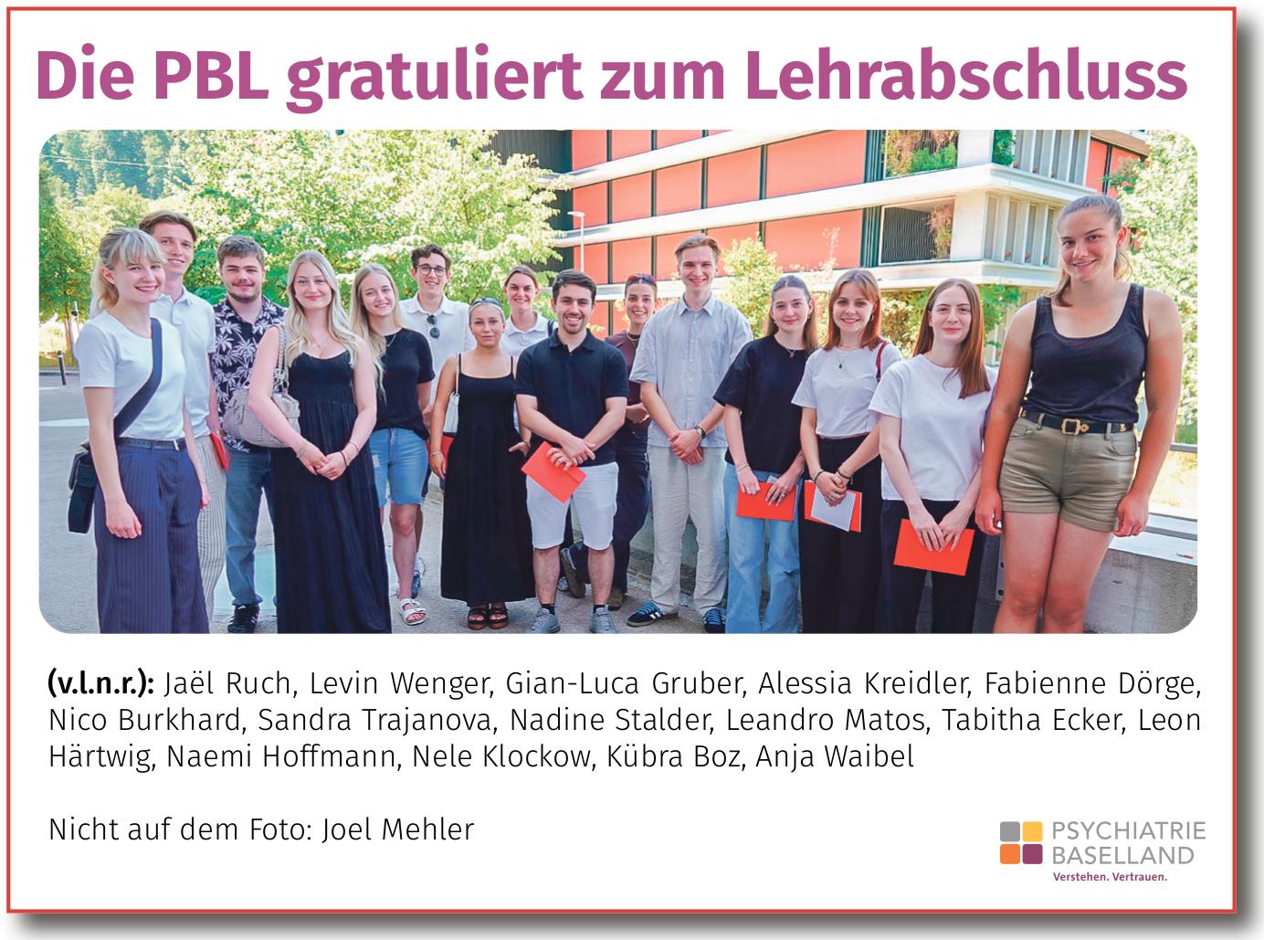 PSYCHIATRIE BASELLAND, Die PBL gratuliert zum Lehrabschluss