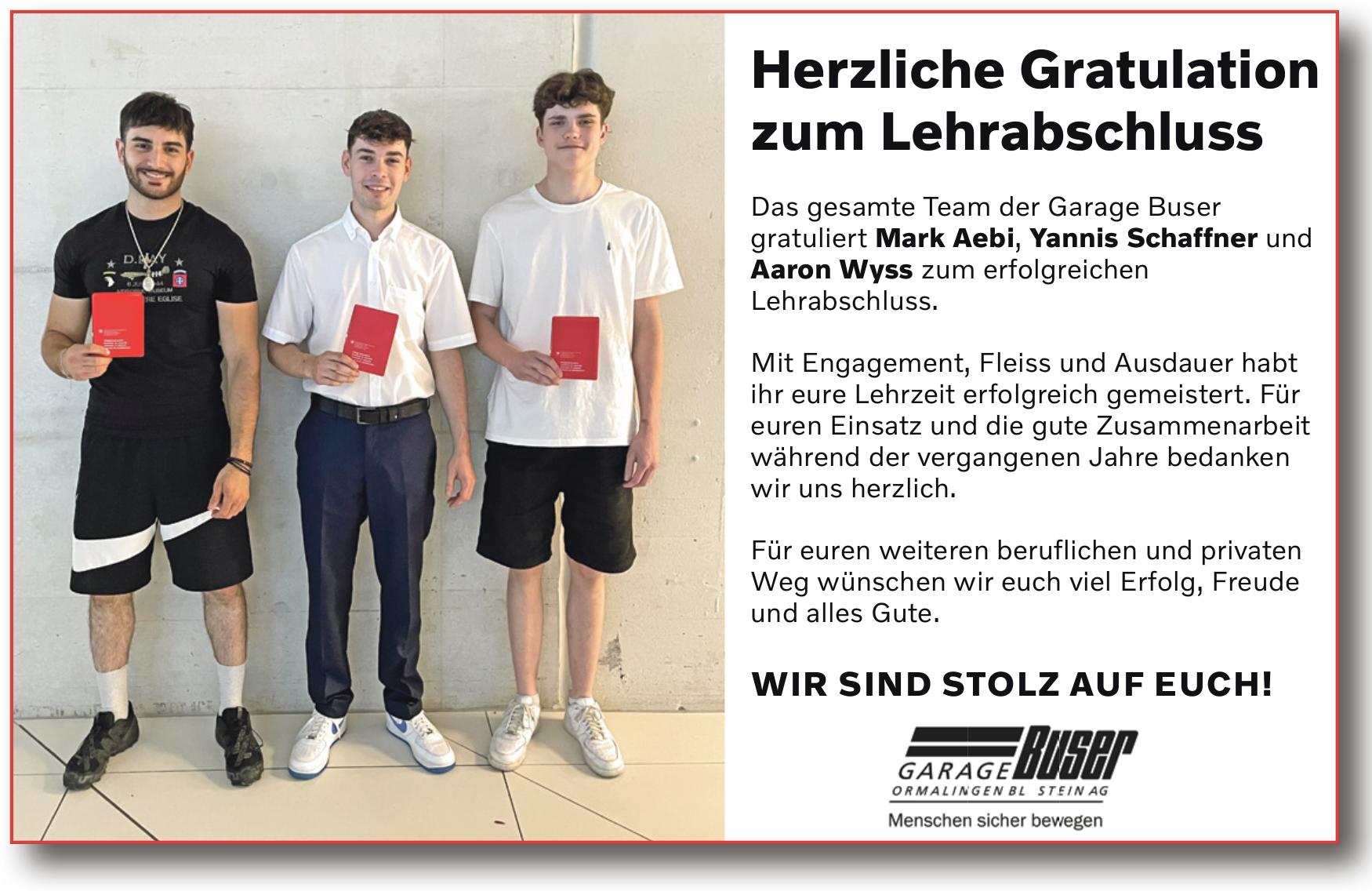 Garage Buser, Herzliche Gratulation zum Lehrabschluss