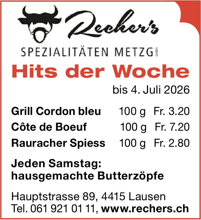 Recher's SPEZIALITÄTEN METZG GmbH, Lausen - Hits der Woche