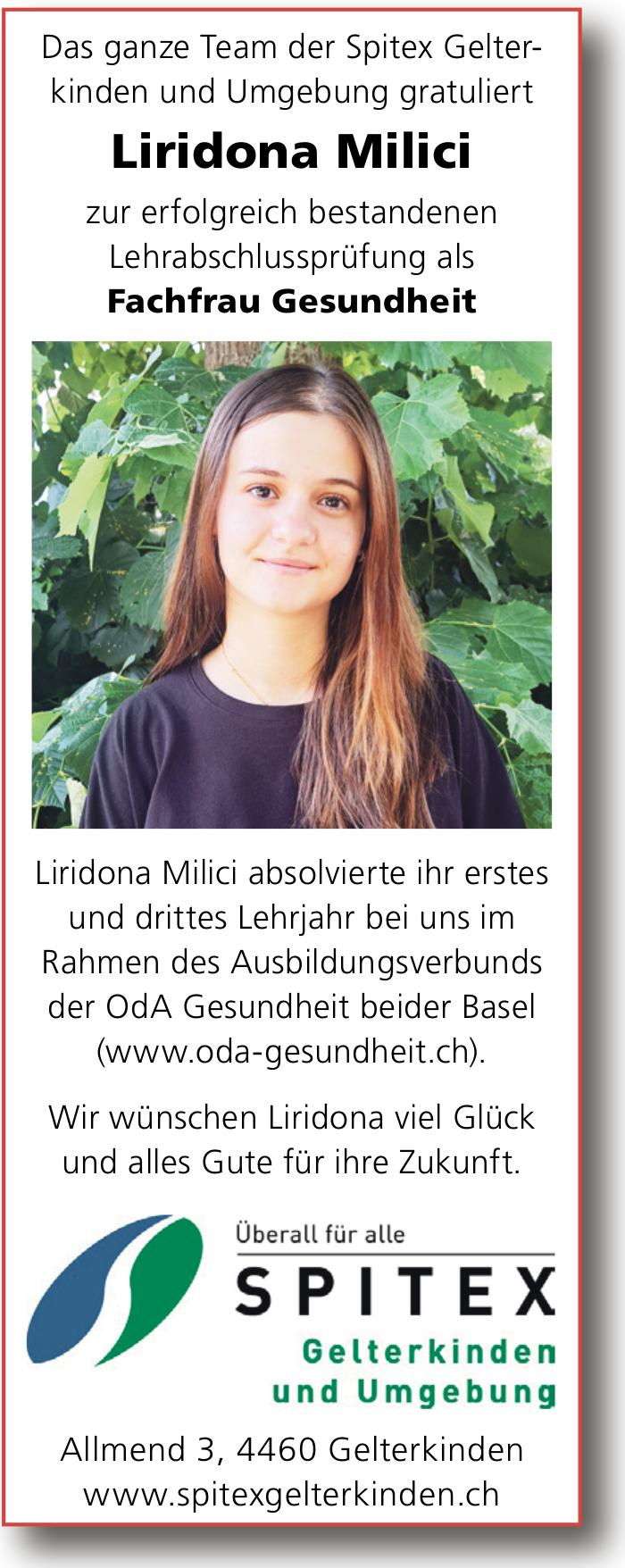 SPITEX Gelterkinden und Umgebung, Das ganze Team der Spitex Gelter- kinden und Umgebung gratuliert Liridona Milici zur erfolgreich bestandenen Lehrabschlussprüfung