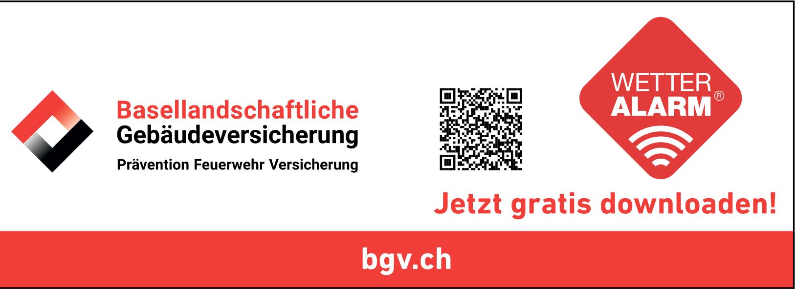 Basellandschaftliche Gebäudeversicherung, Wetter Alarm - Jetzt gratis downloaden!