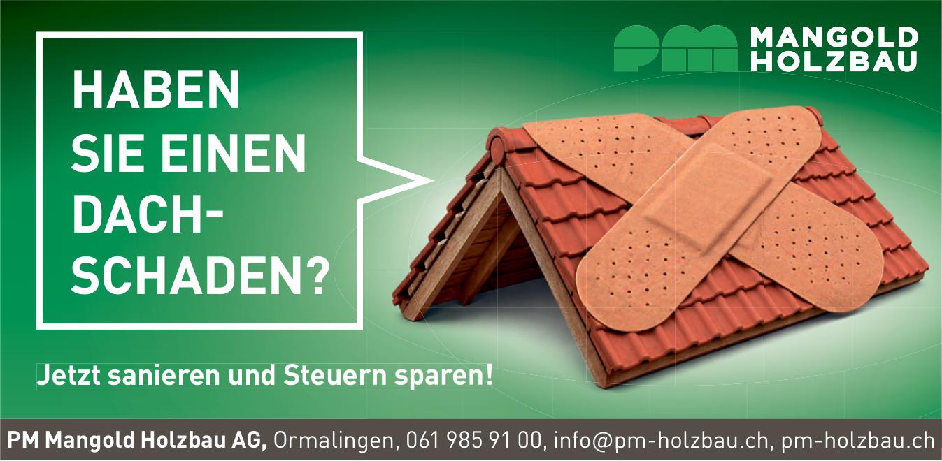 PM Mangold Holzbau AG, Ormalingen - JETZT SANIEREN UND STEUERN SPAREN!
