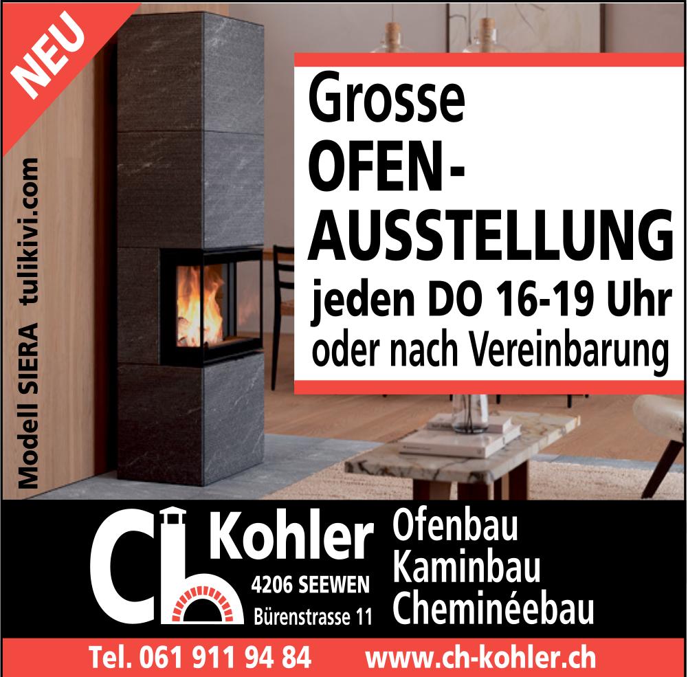Kohler, Seewen - Grosse OFEN-AUSSTELLUNG jeden DO 16-19 Uhr