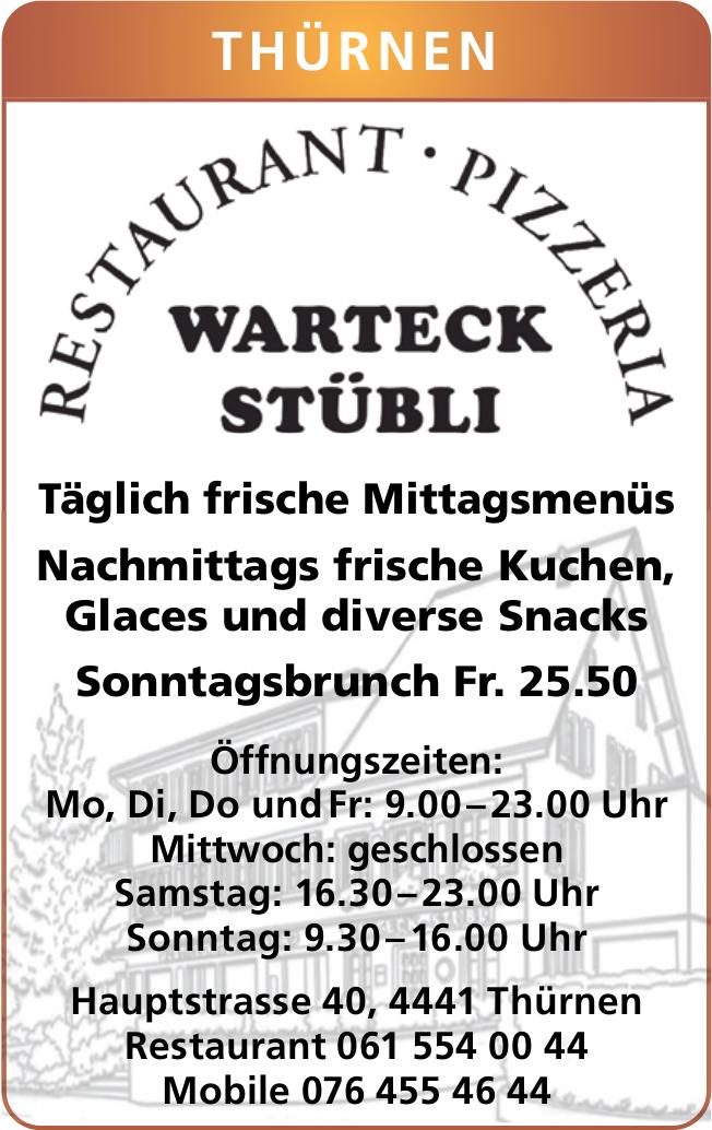 Warteck Stübli, Thürnen - Täglich frische Mittagsmenüs