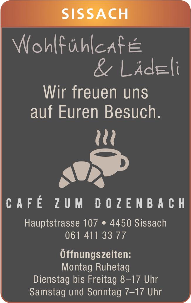 Café zum Dozenbach, Sissach - Wir freuen uns auf Euren Besuch.