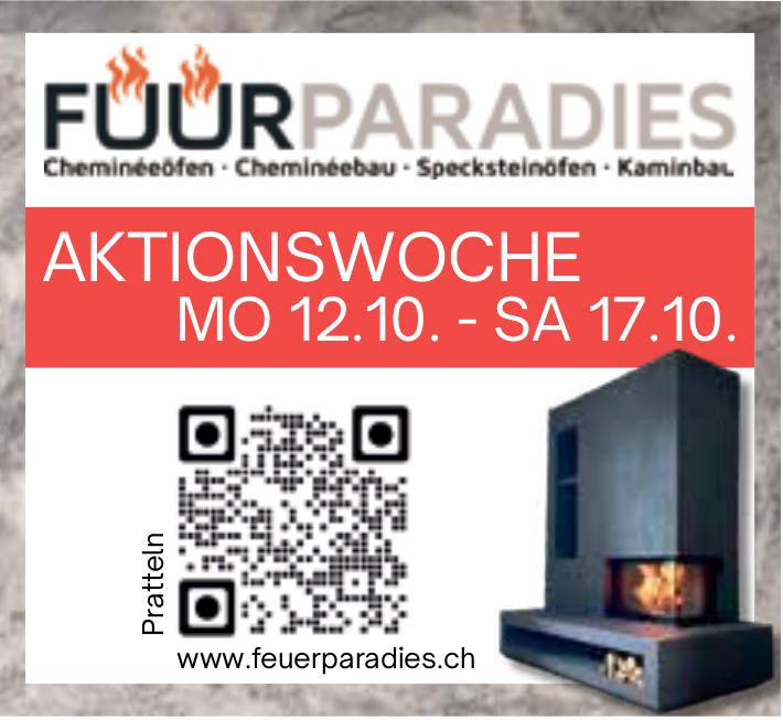 FEUERPARADIES, Pratteln - AKTIONSWOCHE MO 12.10 - SA 17.10