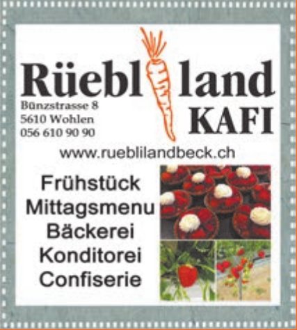 Rüebliland Kafi, Wohlen - Frühstück, Mittagsmenu, Bäckerei, Konditorei ...