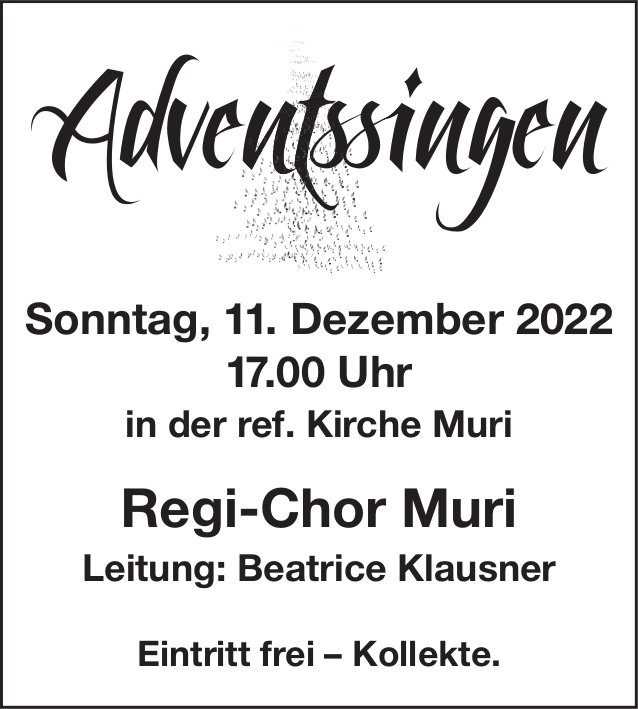 Adventssingen Regi-Chor, 11. Dezember, Ref. Kirche, Muri