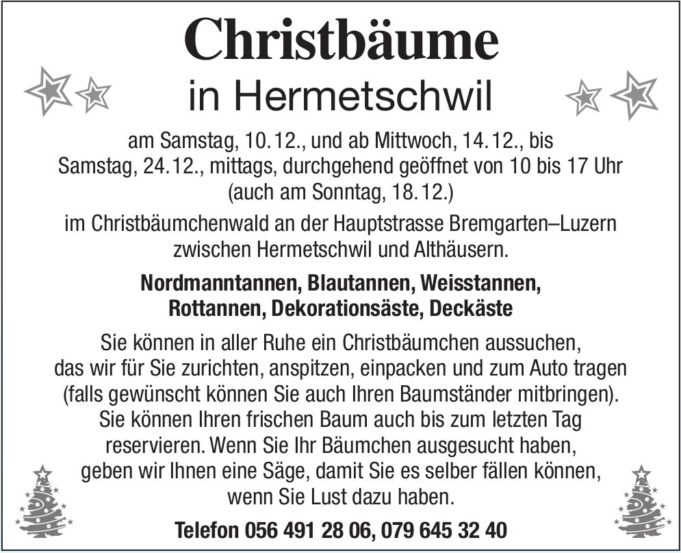 Christbäume, 10. - 24. Dezember, Christbäumchenwald, Hermetschwil