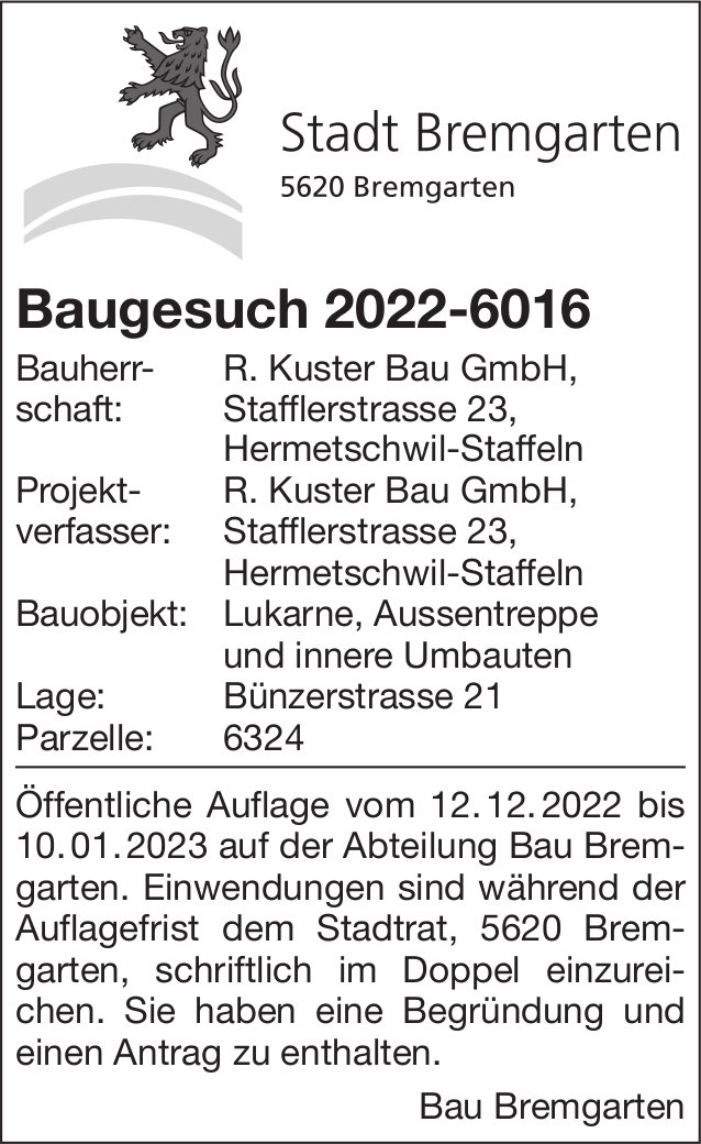 Baugesuche, Bremgarten - R. Kuster Bau GmbH