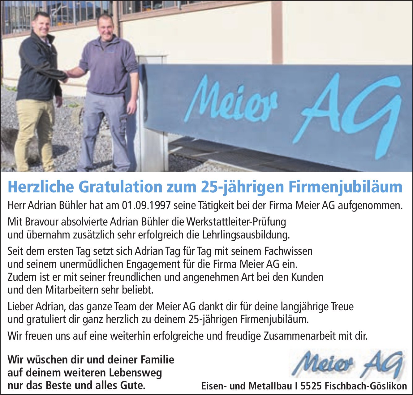 Meier AG, Fischbach-Göslikon - Adrian Bühler, Herzliche Gratulation zum 25-jährigen Firmenjubiläum