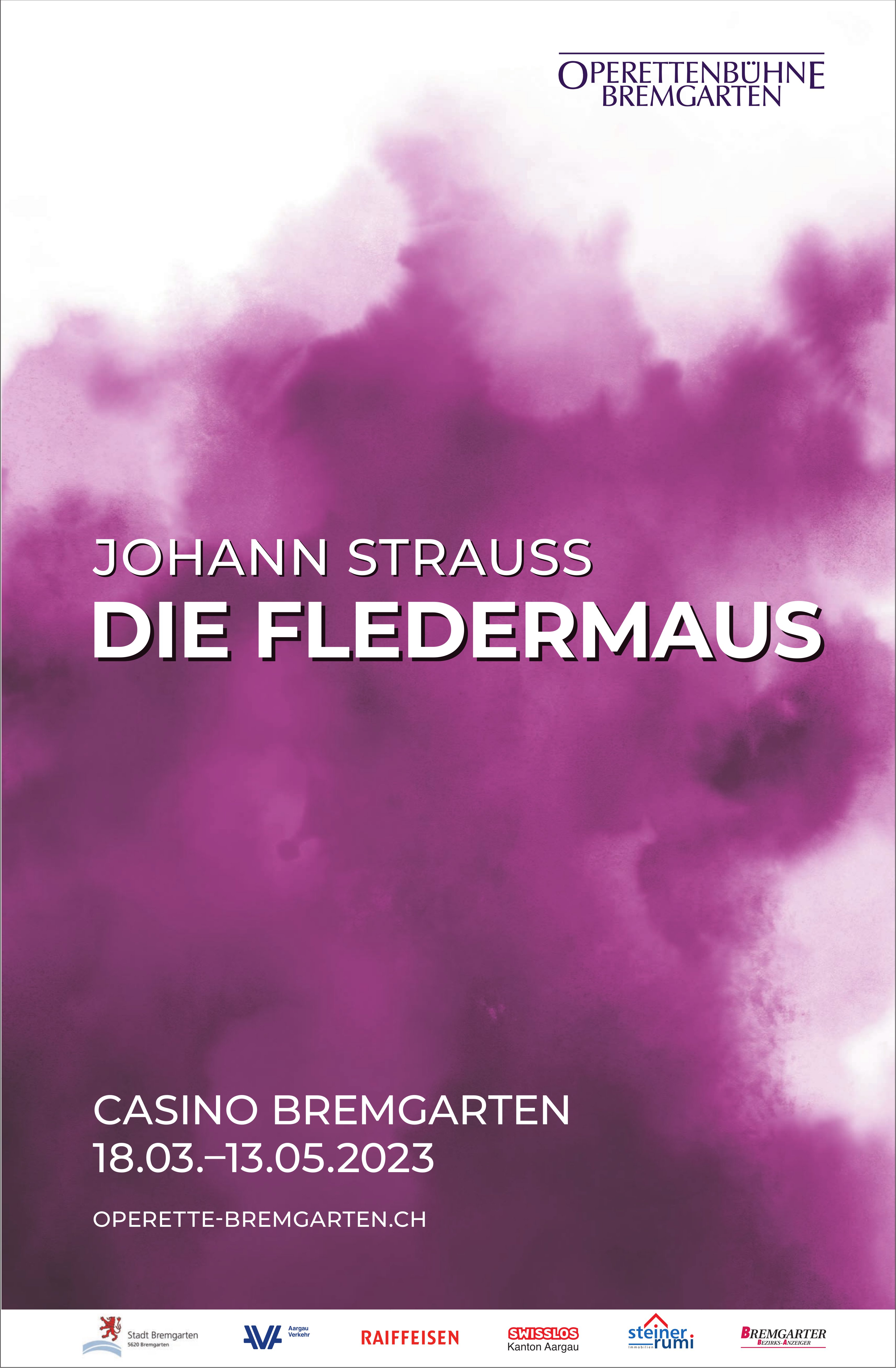 Johann Strauss, Die Fledermaus, 18. März bis 13. Mai, Casino, Bremgarten