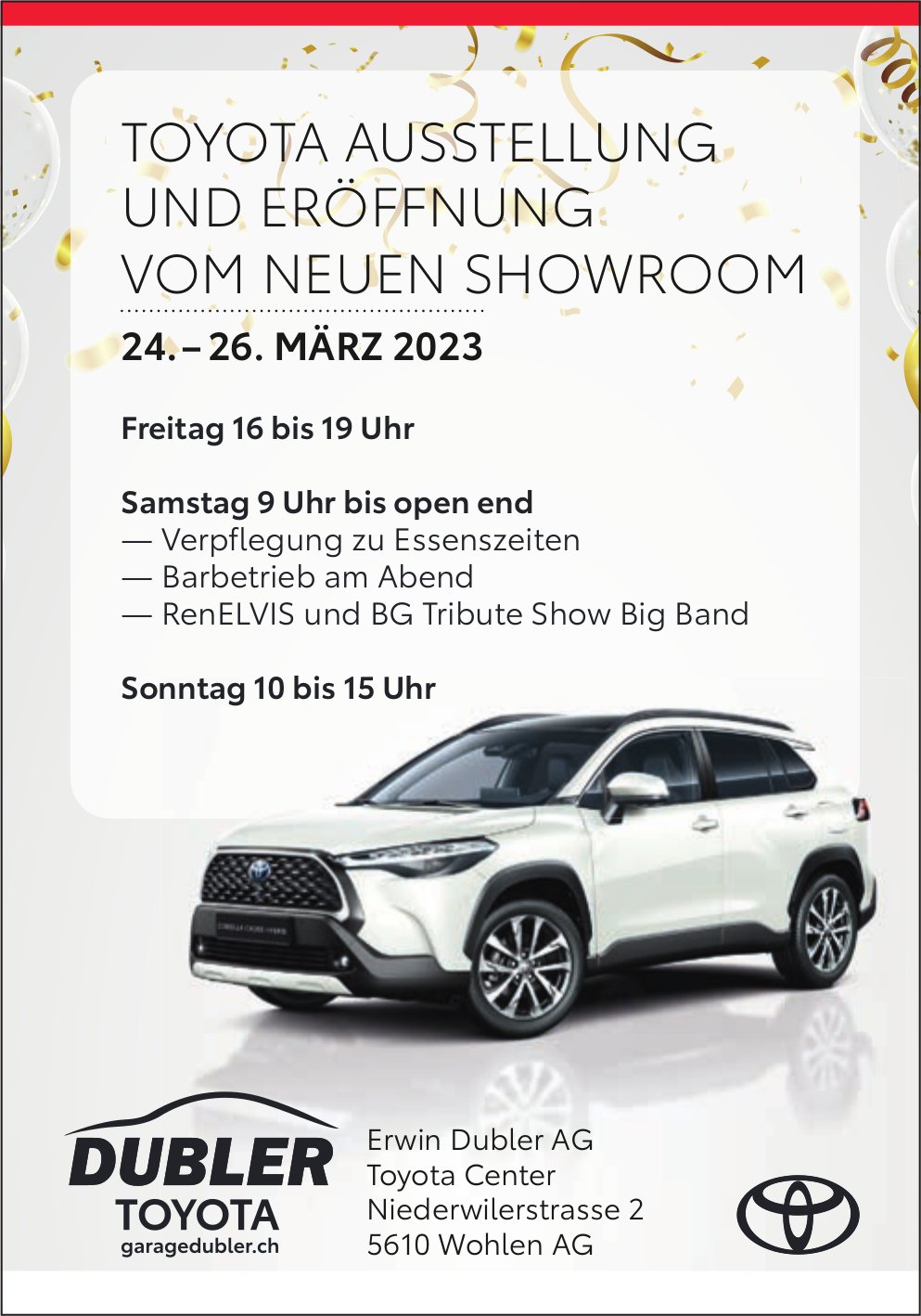 Toyota Ausstellung und Eröffnung, 24. bis 26. März, Erwin Dubler AG, Wohlen AG