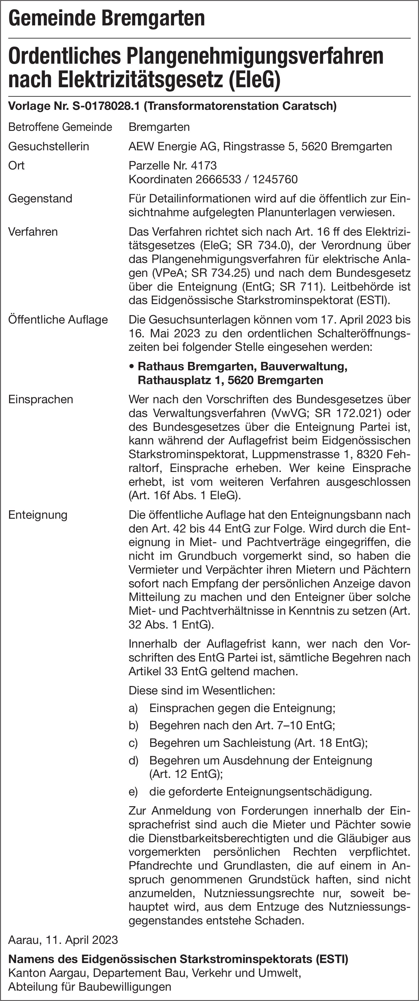 Bremgarten - Ordentliches Plangenehmigungsverfahren nach Elektrizitätsgesetz (EleG)