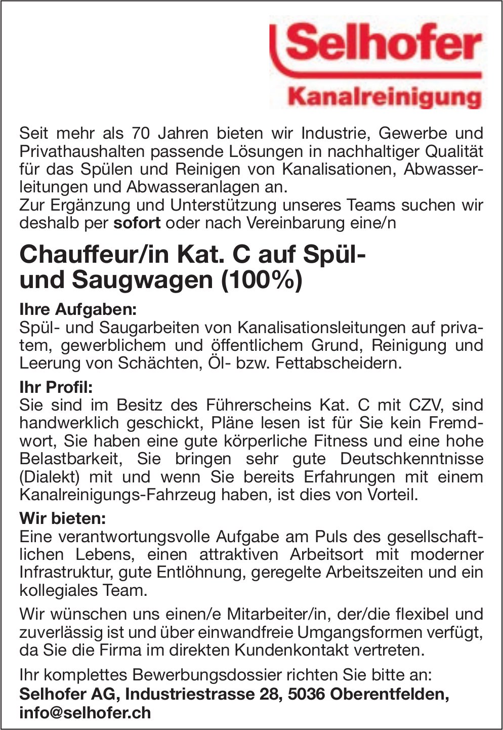 Chauffeur/in Kat. C auf Spül- und Saugwagen (100%), Selhofer AG, Oberentfelden, gesucht