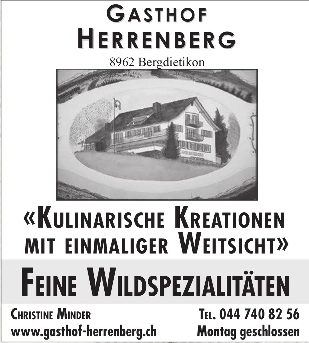 Gasthof Herrenberg, Bergdietikon - Feine Wildspezialitäten
