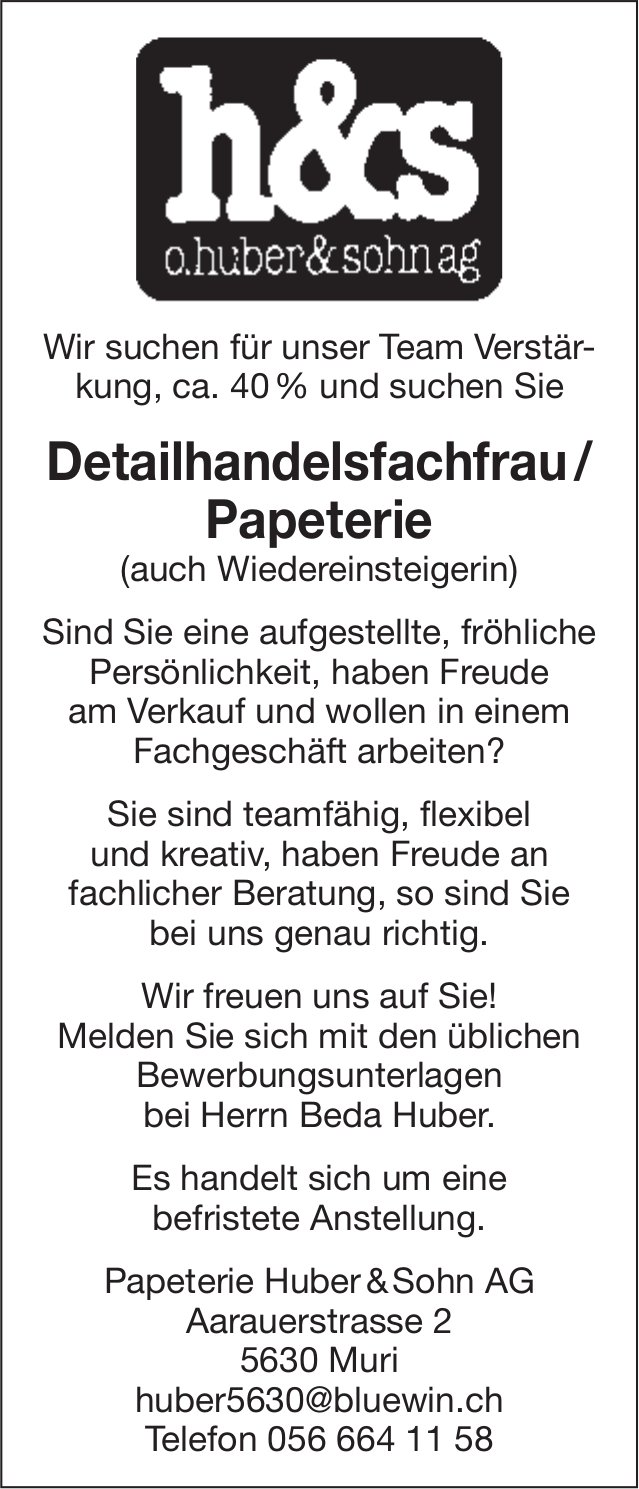 Papeterie Detailhandelsfachfrau / Papeterie, Papeterie Huber & Sohn AG, Muri, gesucht