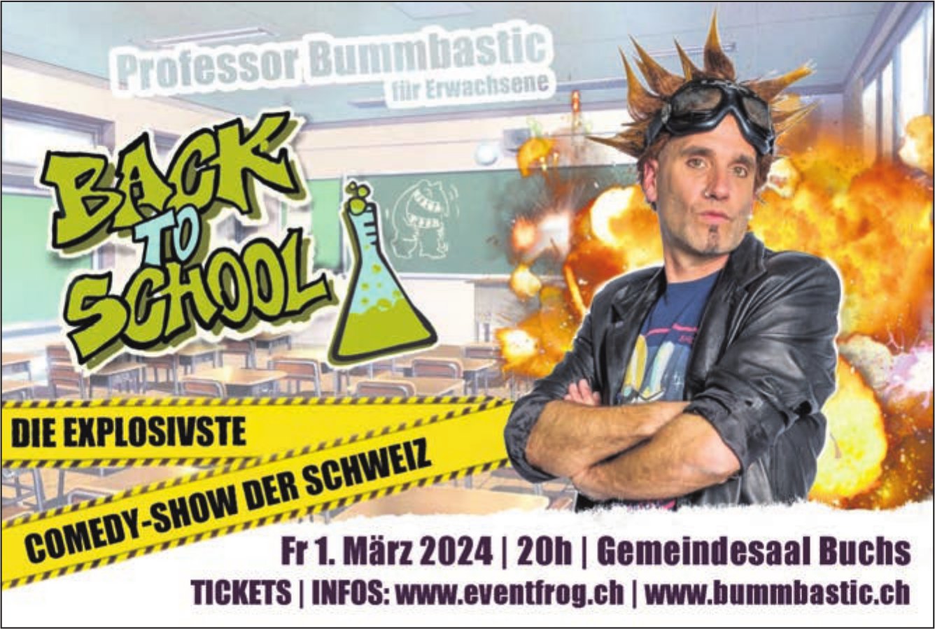 Back to School, 1. März, Gemeindesaal, Buchs