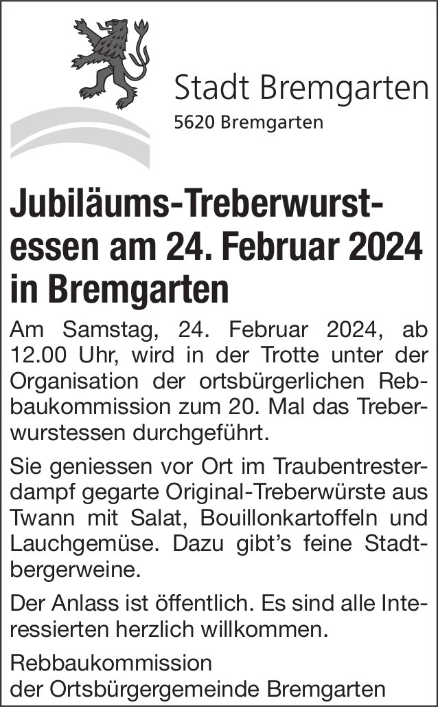 Jubiläums-Treberwurstessen, 24. Februar, Trotte, Bremgarten