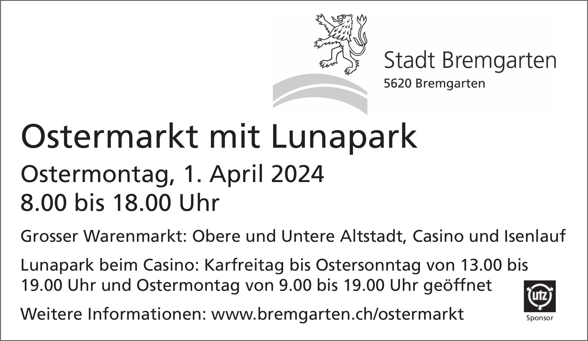 Ostermarkt mit Lunapark, 1. April, Obere und Untere Altstadt, Casino und Isenlauf, Bremgarten