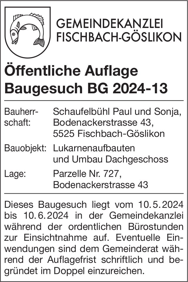 Baugesuche, Fischbach-Göslikon - Schaufelbühl Paul und Sonja