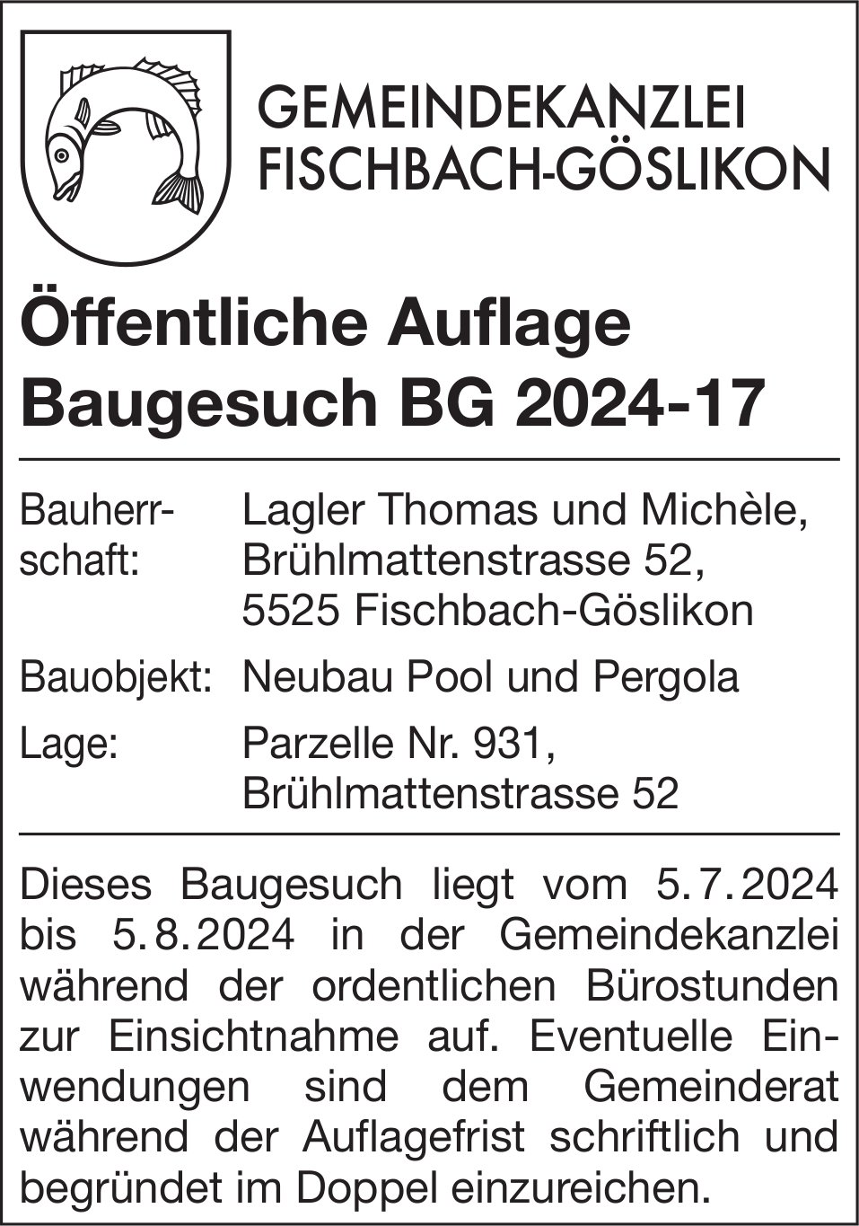Baugesuche, Fischbach-Göslikon - Lagler Thomas und Michèle