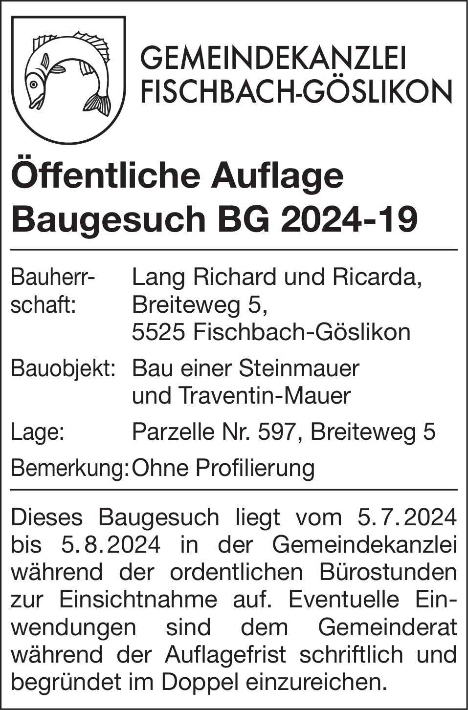 Baugesuche, Fischbach-Göslikon - Lang Richard und Ricarda
