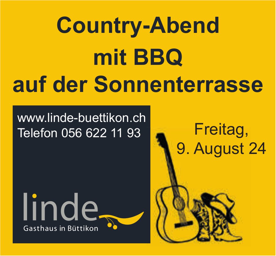Country-Abend mit BBQ, 9. August, Gasthaus Linde, Büttikon