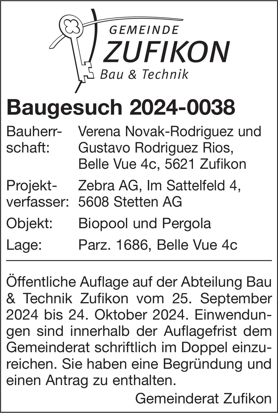 Baugesuche, Zufikon - Verena Novak-Rodriguez und Gustavo Rodriguez Rios