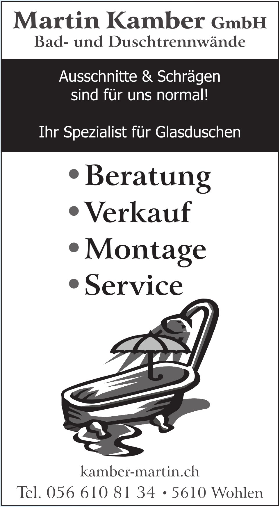 Martin Kamber GmbH, Wohlen - Beratung, Verkauf,  Mondtage,  Service