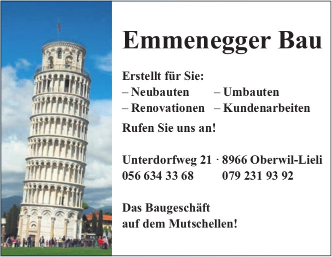 Emmenegger Bau, Oberwil-Lieli - Neu- und Umbauten, Renovationen & Kundenarbeiten