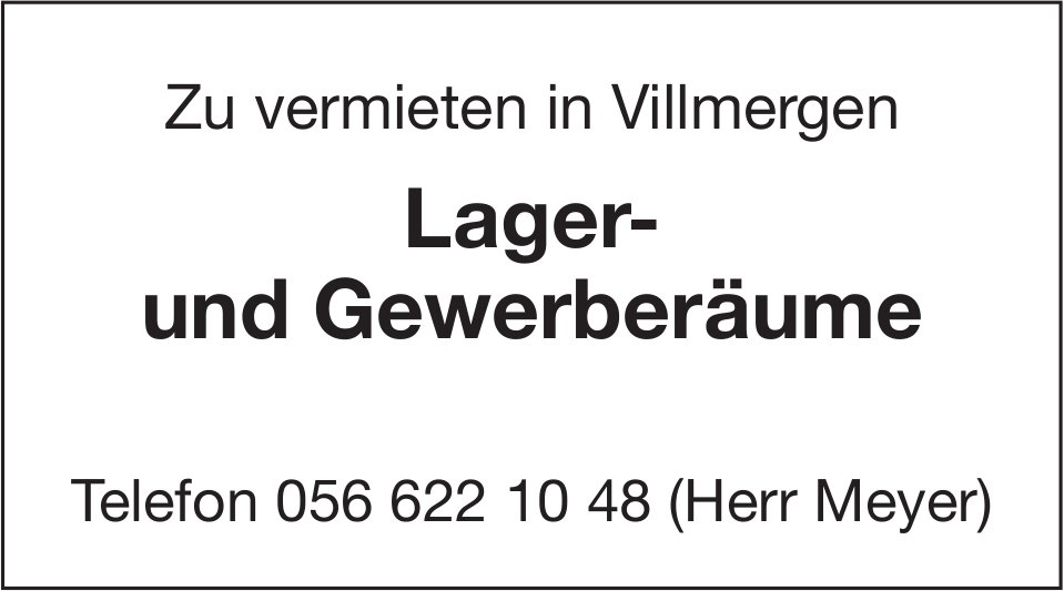 Lager- und Gewerberäume, Villmergen, zu vermieten